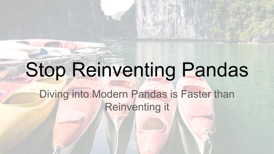 dont_reinvent_pandas